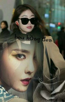 [Shortfic][Minyeon] Hoa hồng đen