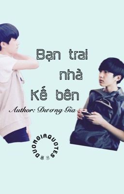 [Shortfic] [Thiên Hoành] Bạn trai nhà kế bên.