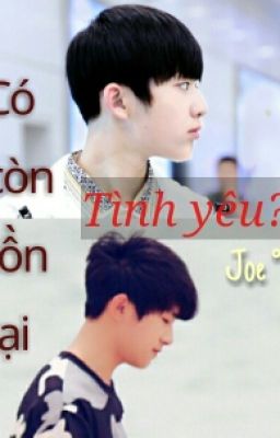 [Shortfic] [Tỉ-Hoành] Có hay không còn tồn tại tình yêu?