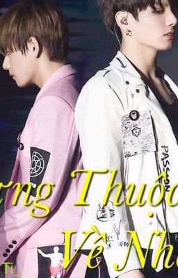 [SHORTFIC] [VKOOK] [SE] Từng thuộc về nhau