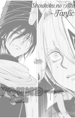 [Shoukoku no Altair Fanfic] WOUND (ZagMah)