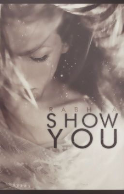 Show You (Poem)