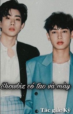 Showbiz có tao và mày [OffGun-WhiteMike-EarthMix]