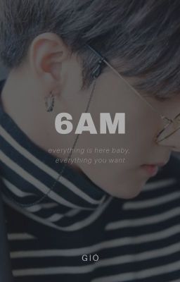 [Showkyun] 6AM (NC-17)