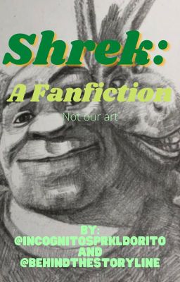 Shrek: A fanfiction