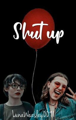 Shut up [Richie Tozier y tú] (Pausada) 