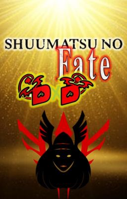 Shuumatsu no Fate  DXD