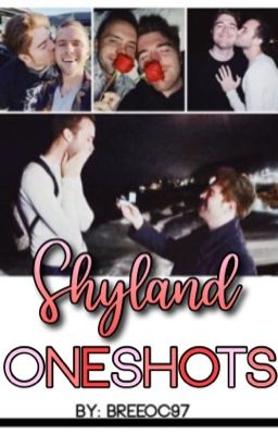 Shyland Oneshots 