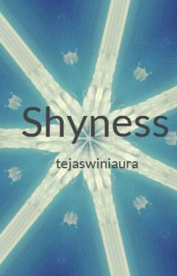 Shyness