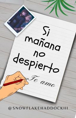 Si mañana no despierto