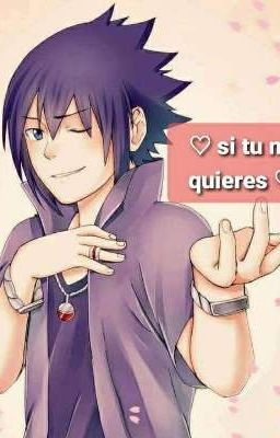 ~♡ si tu me quieres ♡~ 