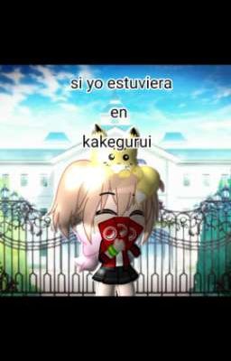 si yo estuviera en kakegurui