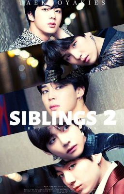 °•SIBLINGS 2•° [-♛BTS♛-]✔