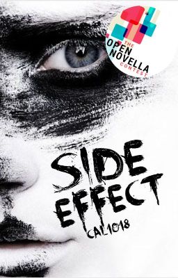 Side Effect ● Open Novella Contest Entry 2019