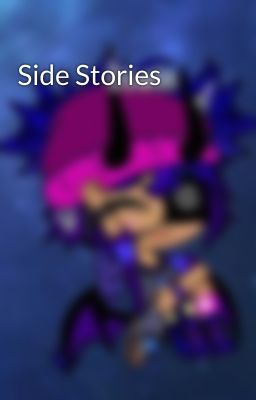 Side Stories