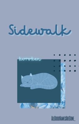 Sidewalk || Kuroken ✔︎