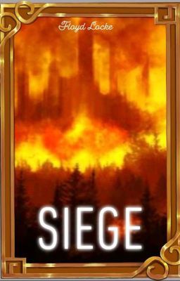 SIEGE