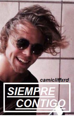 Siempre Contigo || Ashton Irwin