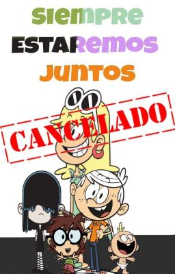 Siempre Estaremos Juntos (THL) (Cancelado)