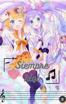 Siempre Idol [Pripara]