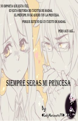 Siempre seras mi Princesa