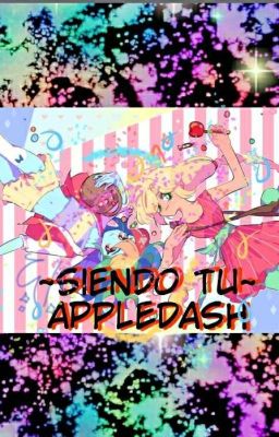 ~Siendo tu~ APPLEDASH