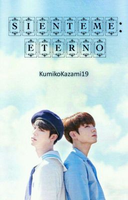 Siénteme: Eterno [JINKOOK]