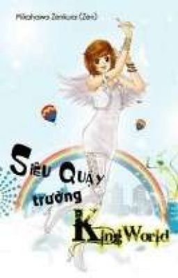 SIÊU QUẬY TRƯỜNG K.W