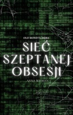 Sieć szeptanej obsesji 