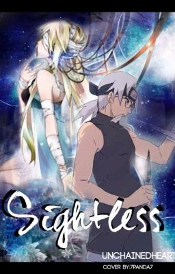 Sightless [A Naruto Fanfic]