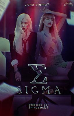 sigma ଓ chaelisa