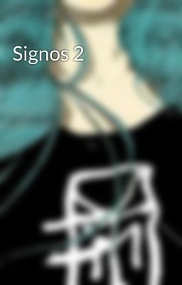 Signos 2