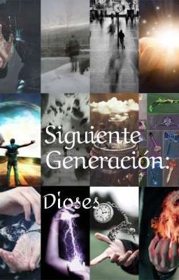 Siguiente Generación: Dioses