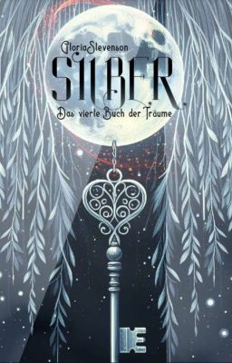 Silber - Das vierte Buch der Träume 