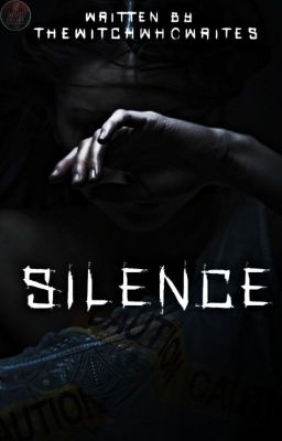 Silence | Book 1 (Discontinued for now)