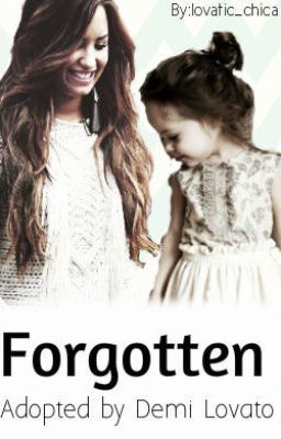 Silence:Forgotten- Adopted by Demi Lovato