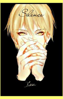 Silence - Kise Ryota 