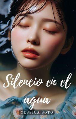 Silencio en el agua