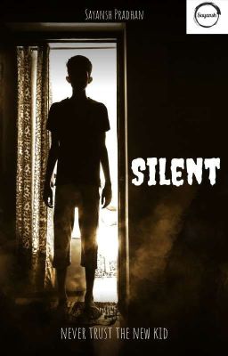 Silent