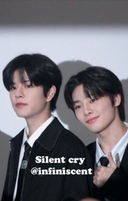 Silent Cry [ Seungmin & Jeongin ]