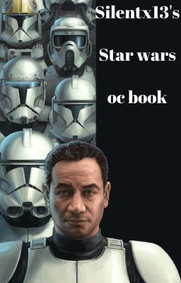 Silentx13's Star Wars Oc book