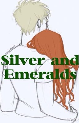 Silver and Emeralds (Book 1)