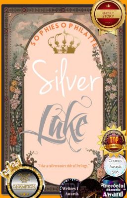 SILVER LAKE {COMPLETE} #WSASHORTSTORYCHAMPION