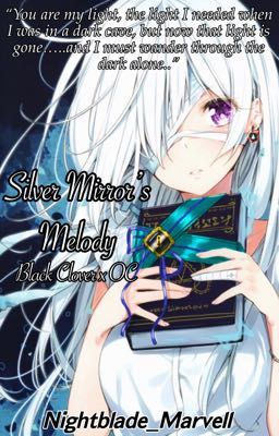 Silver Mirror's Melody