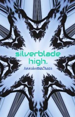 silverblade high.