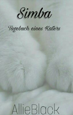 Simba - Tagebuch eines Katers