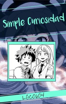 Simple Curiosidad - Izuku x Nejire -