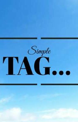 Simple tag...