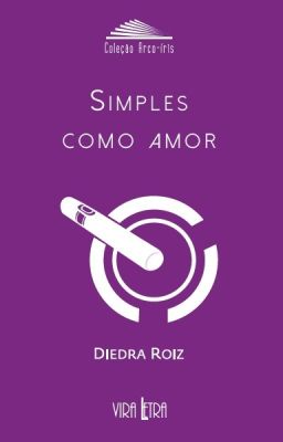 Simples como Amor de Diedra Roiz