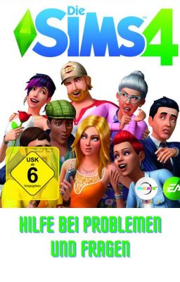 Sims 4 Hilfe bei Problemen und Fragen